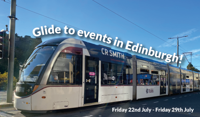 Glide to events in Edinburgh: Fri July 22 - Fri July 29