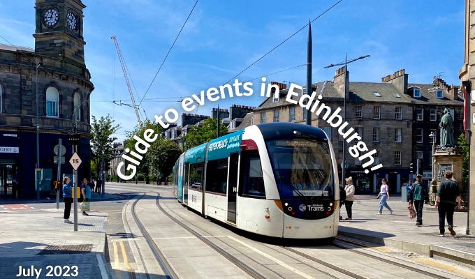 Glide to events in Edinburgh - July 2023